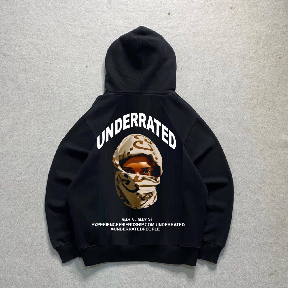 underrated hoodie